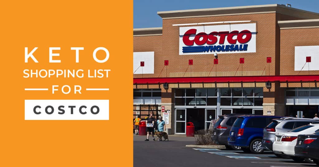 Keto Shopping List for Costco (Huge List of Keto Approved Foods) - Low ...