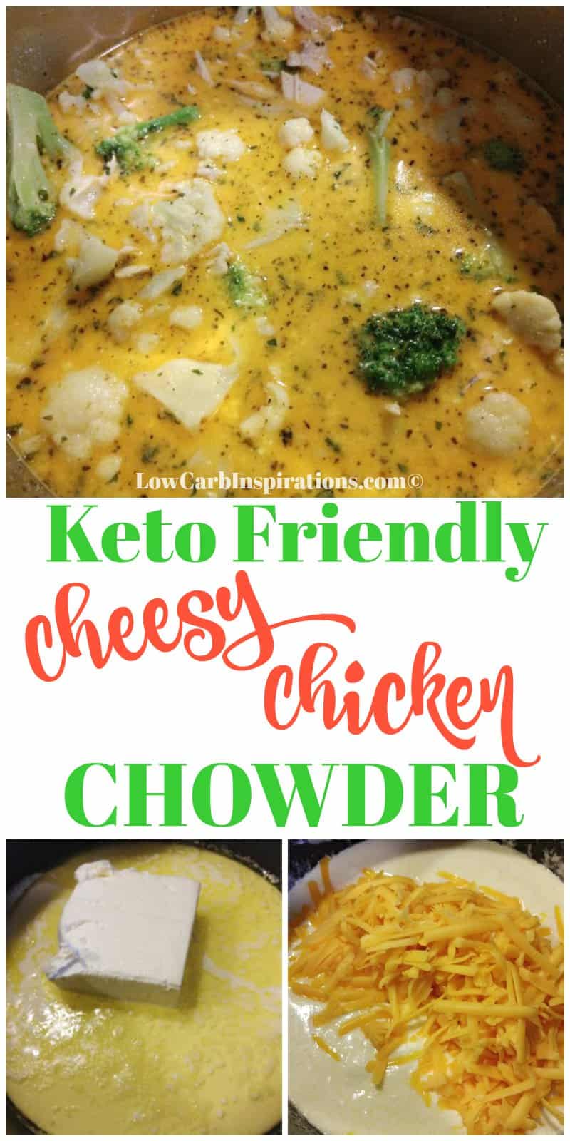Keto Cheesy Chicken and Veggie Chowder Recipe