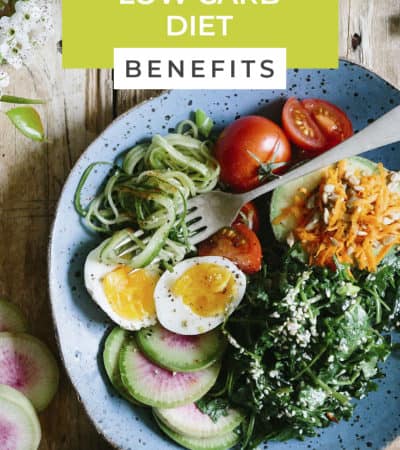 Looking for benefits of a low carb diet? These are the best low carb diet benefits you need to be successful on your weight loss journey.