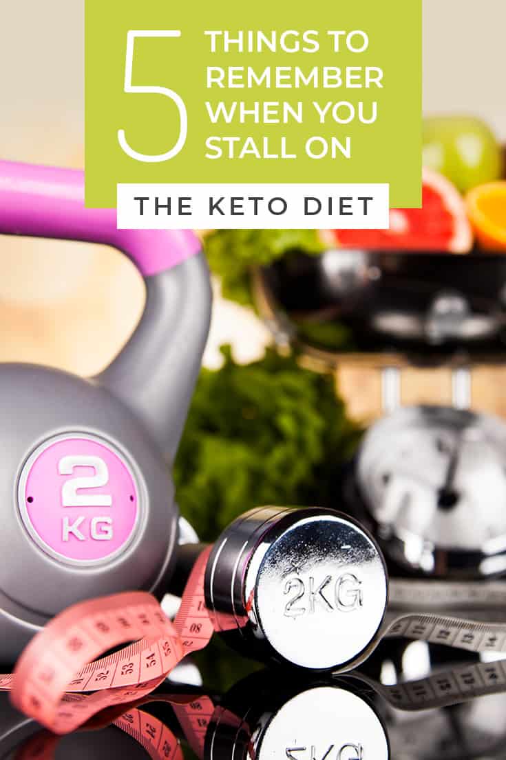 5 Things to Remember When You Stall on Keto