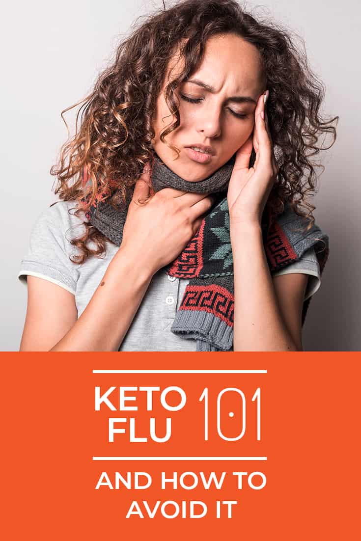 Keto Flu 101 and How to Avoid It