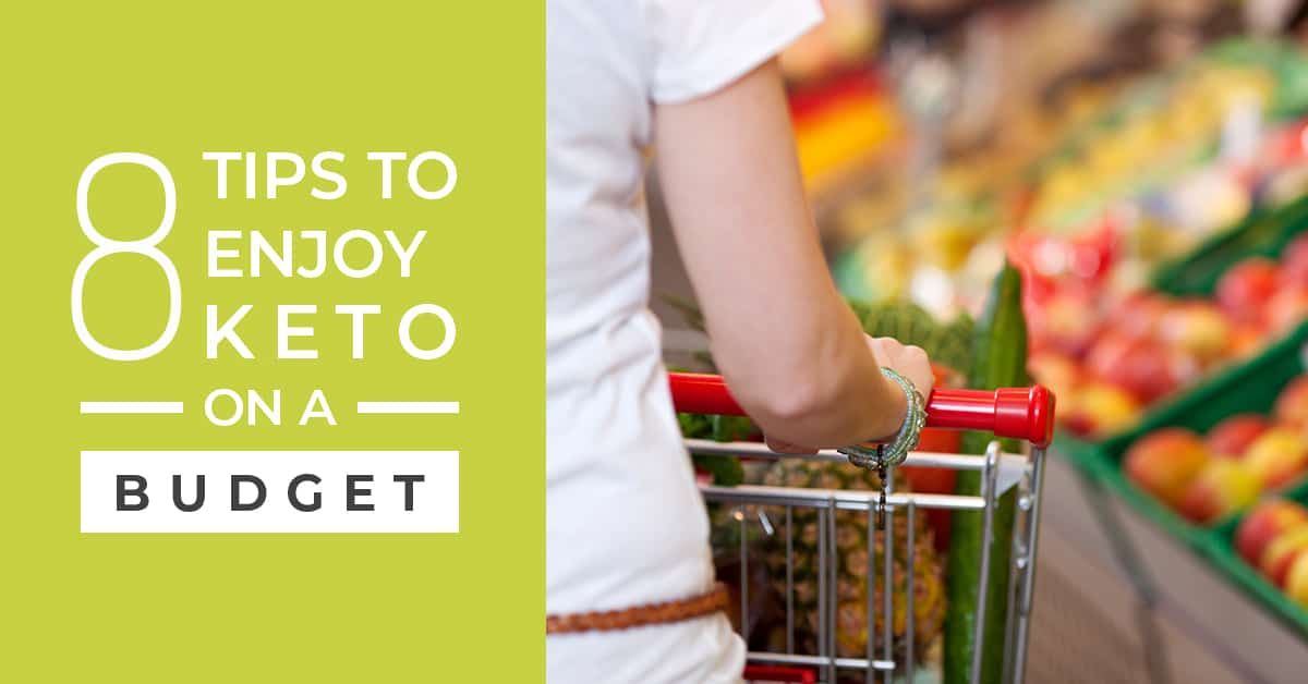 These 8 tips to enjoy keto on a budget will change how you look at this way of eating. Tip #3 has been a game changer for me!