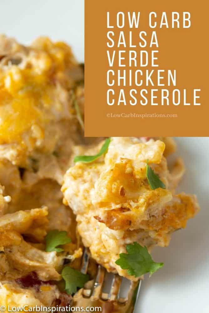 Low Carb Salsa Verde Chicken Casserole Recipe