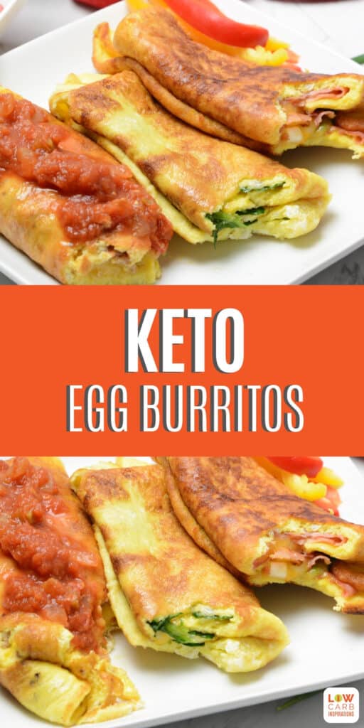 Keto Egg Burritos - 3 New Ways to Spice Up Breakfast!