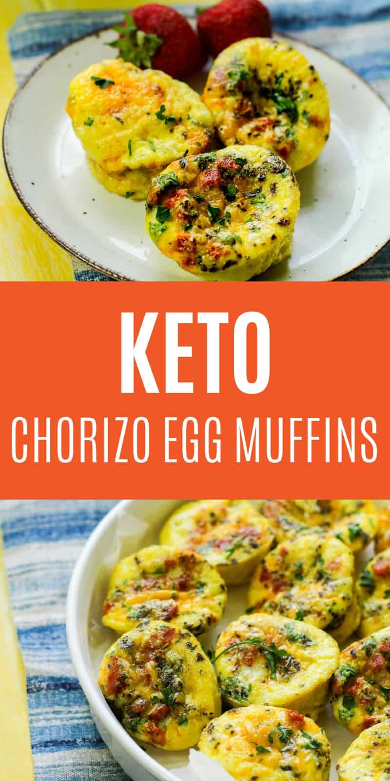 This keto friendly chorizo breakfast egg muffins are the best prep ahead breakfast idea for the keto diet. We made these with chorizo but you can get creative too!