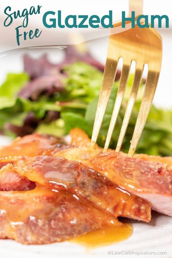 Keto Sugar Free Glazed Ham Recipe