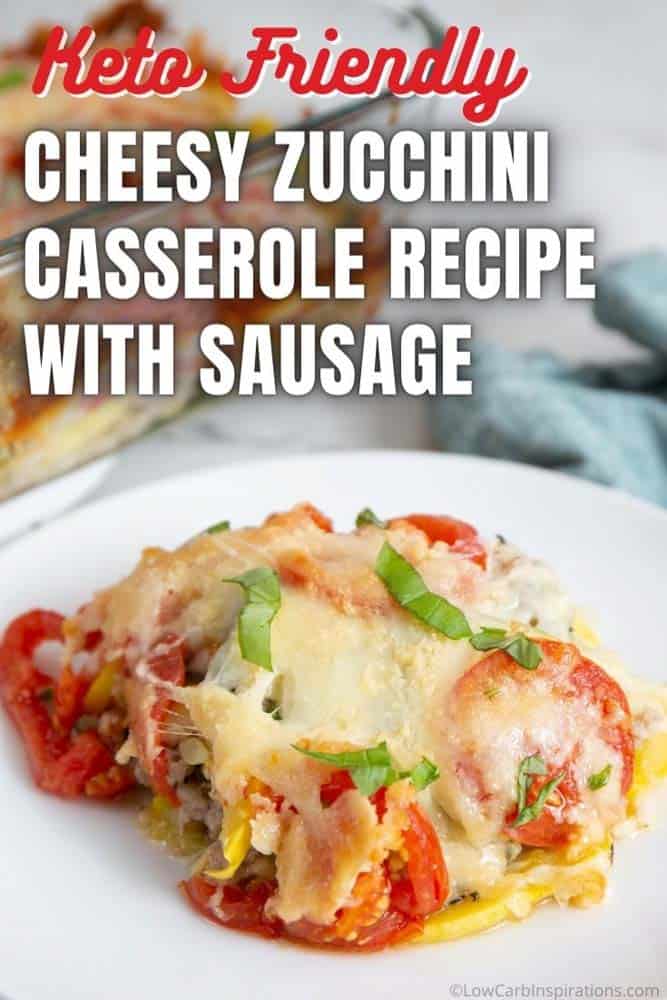 Keto Cheesy Zucchini Casserole Recipe