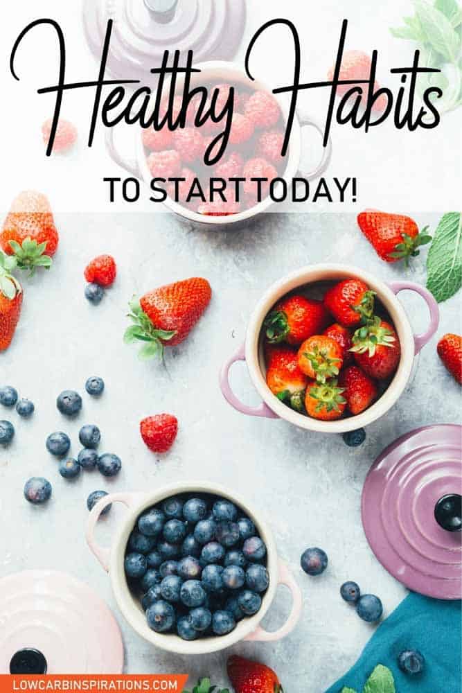 Top 10 Healthy Habits to Start Today!