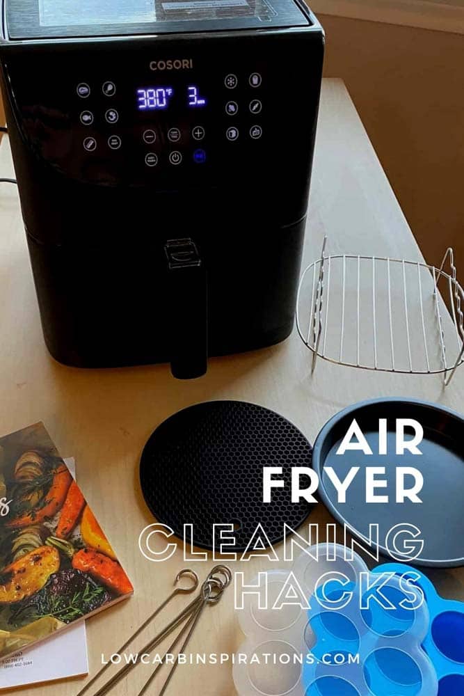 Air Fryer Cleaning Hacks Low Carb Inspirations