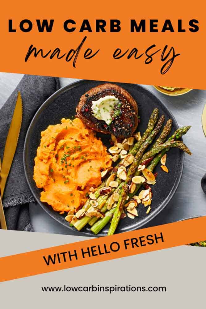 Low Carb Meals Made Easy with Hello Fresh