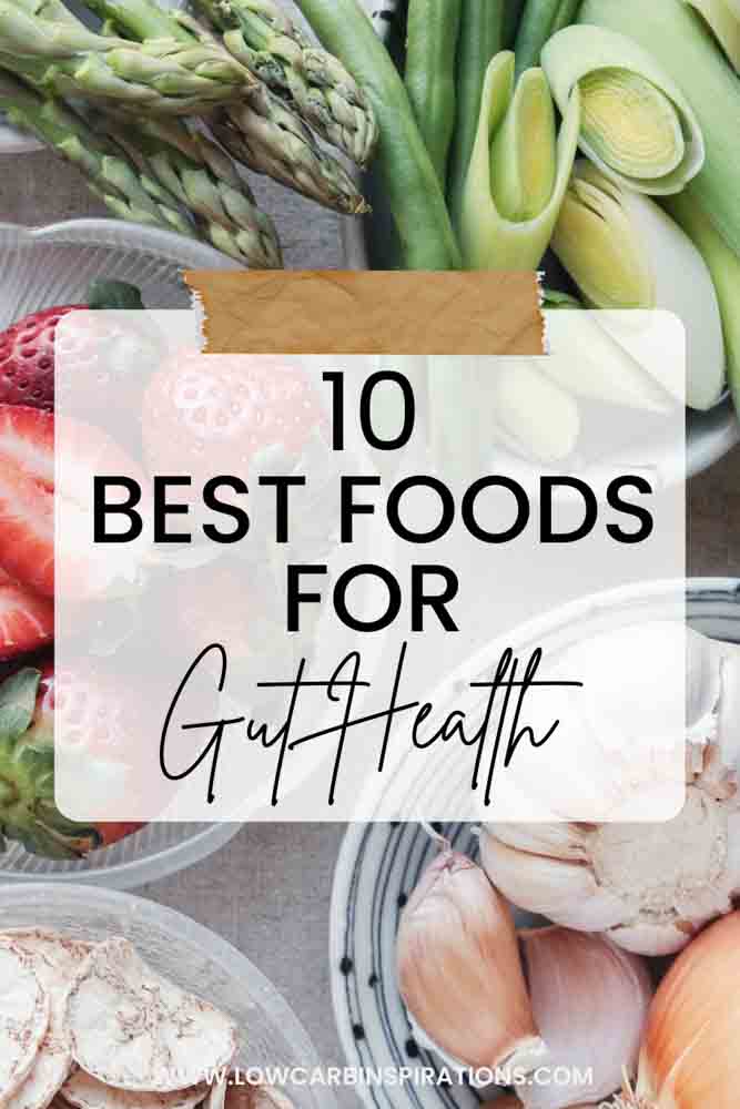 Top 10 Best Foods for Gut Health 