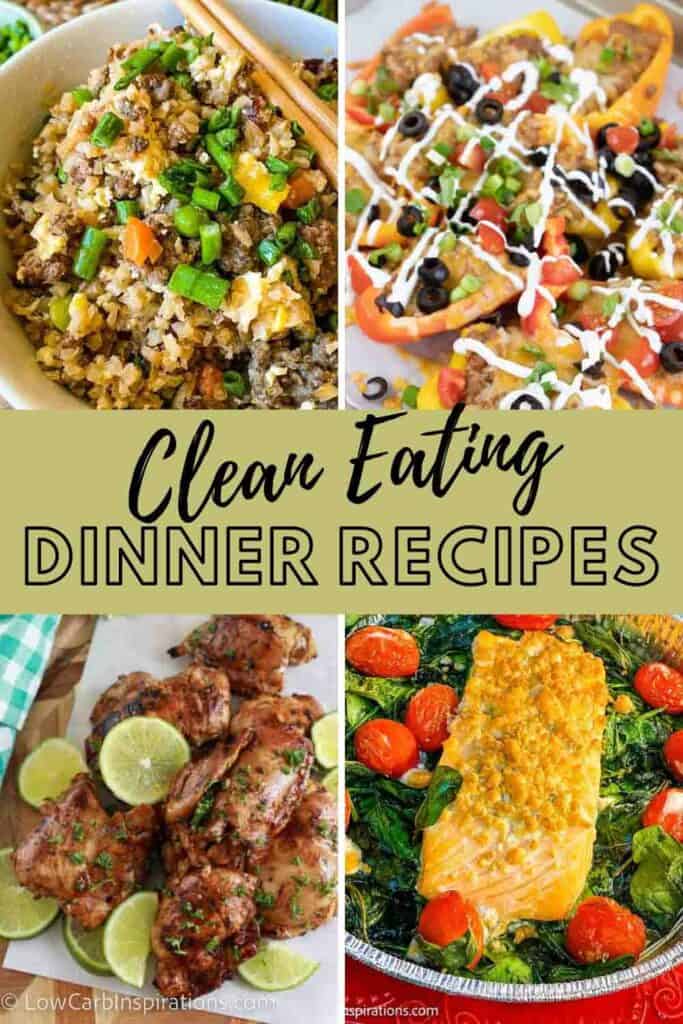 Clean Eating Dinner Recipes for a Healthier You - Low Carb Inspirations