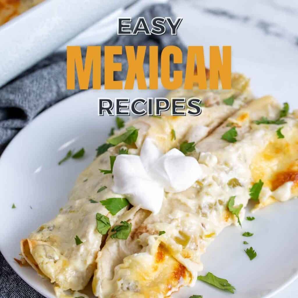 Easy Mexican Recipes