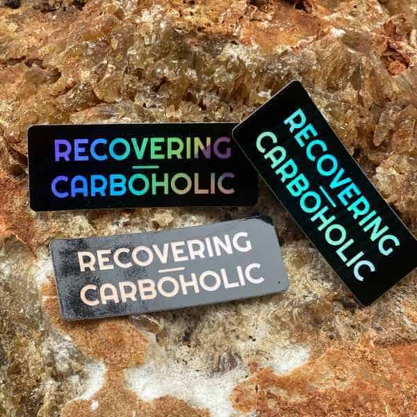 Recovering Carboholic Stickers